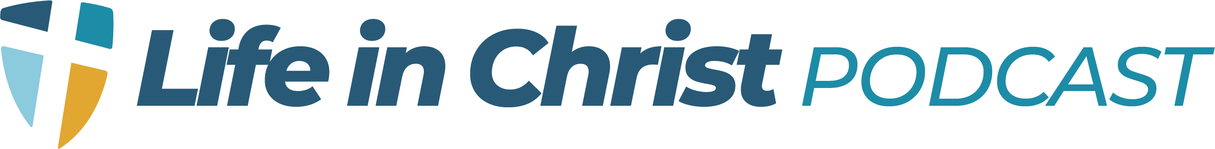 life in christ podcast